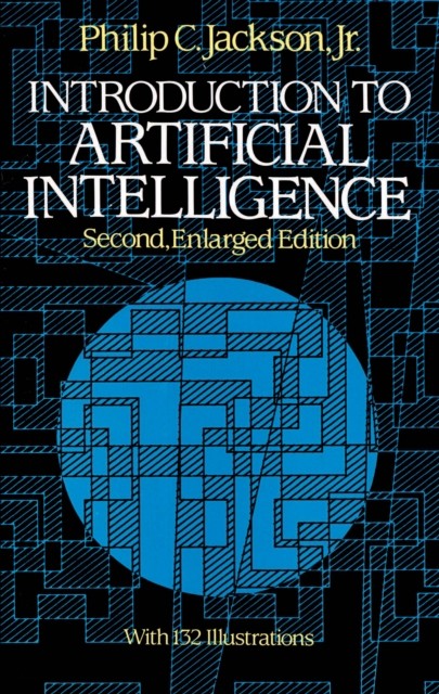 Introduction to Artificial Intelligence, Philip C.Jackson