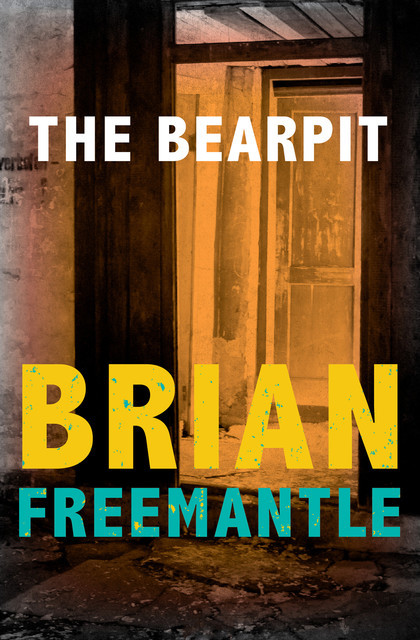 The Bearpit, Brian Freemantle