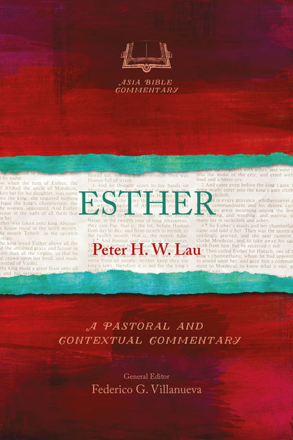 Esther, Peter H.W. Lau