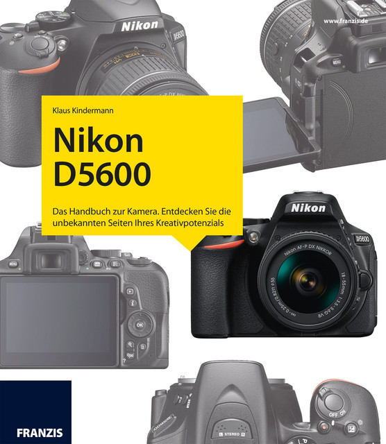 Kamerabuch Nikon D5600, Klaus Kindermann