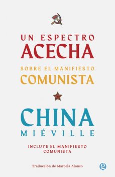 Un espectro acecha, China Miéville