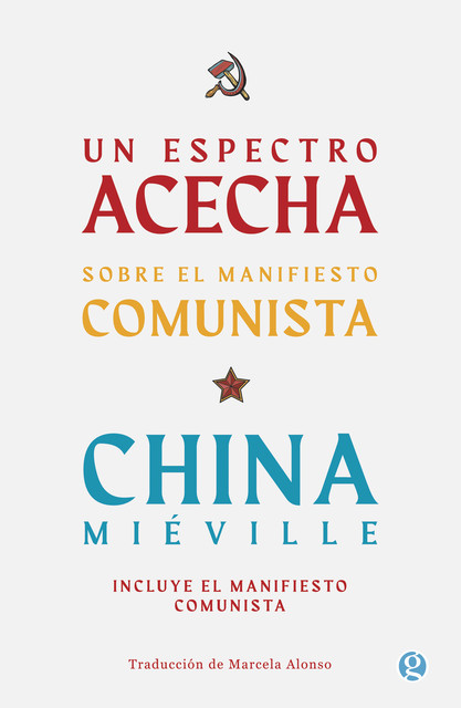 Un espectro acecha, China Miéville