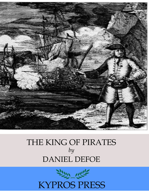 The King of Pirates, Daniel Defoe