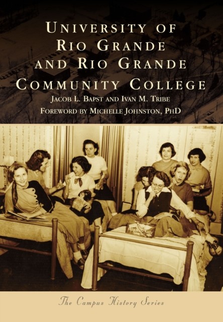 University of Rio Grande and Rio Grande Community College, Jacob L. Bapst