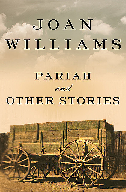 Pariah, Joan Williams