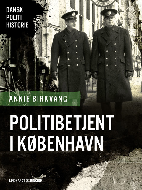 Politibetjent i København, Annie Birkvang