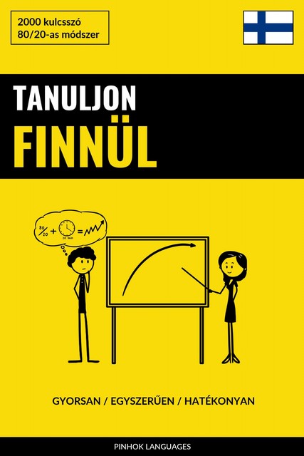 Tanuljon Finnül – Gyorsan / Egyszerűen / Hatékonyan, Pinhok Languages