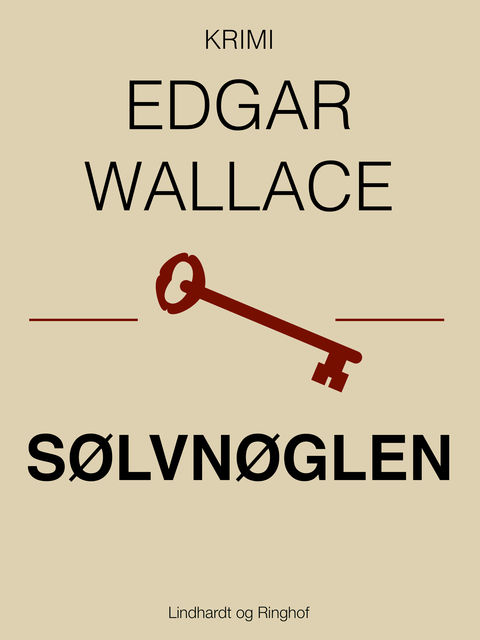 Sølvnøglen, Edgar Wallace