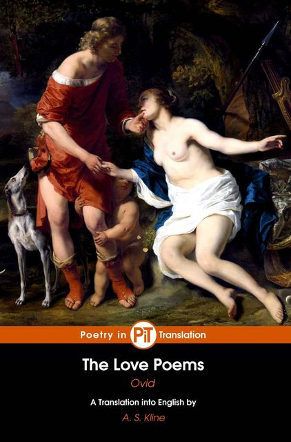 The Love Poems, Publius Ovidius Naso