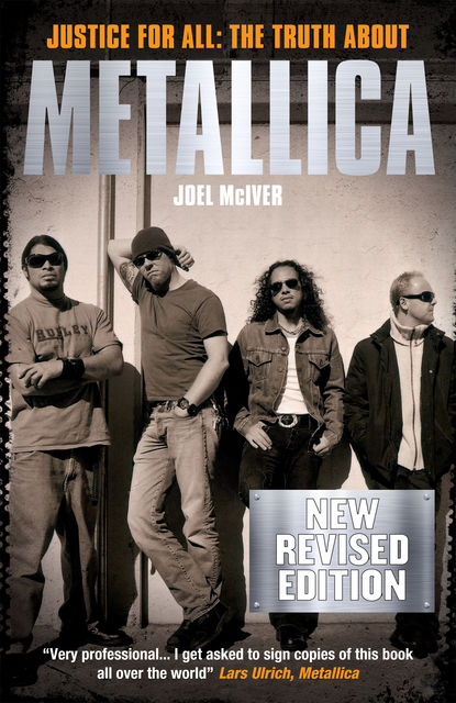 Metallica: Justice for All (New Revised Edition), Joel McIver