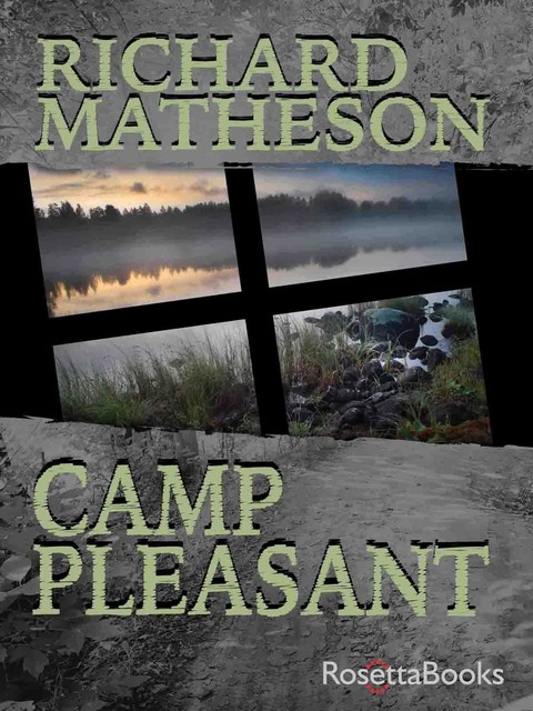 Camp Pleasant, Richard Matheson