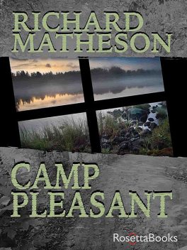 Camp Pleasant, Richard Matheson