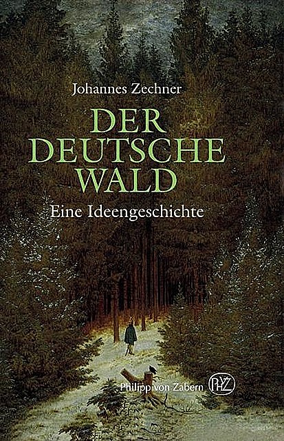 Der deutsche Wald, Johannes Zechner