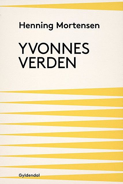 Yvonnes verden, Henning Mortensen