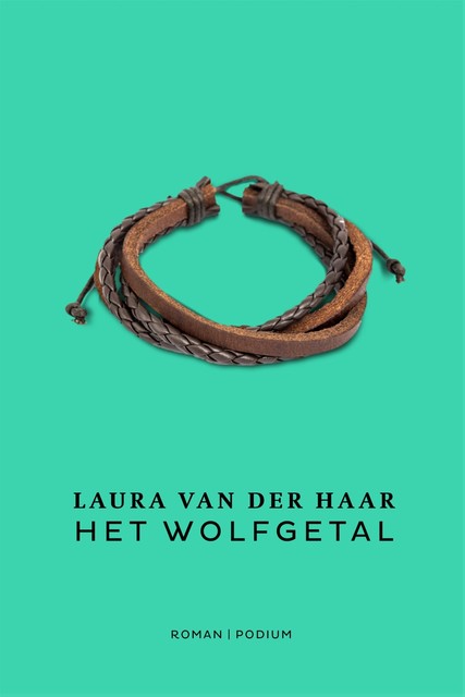 Het wolfgetal, Laura van der Haar