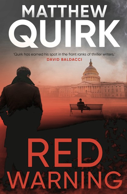 Red Warning, Matthew Quirk