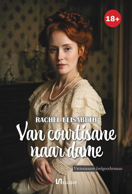 Van courtisane naar dame, Rachel Elisabeth