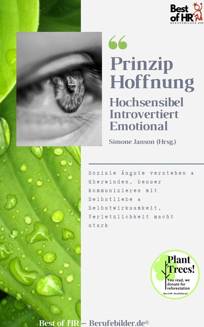 Prinzip Hoffnung. Hochsensibel Introvertiert Emotional, Simone Janson