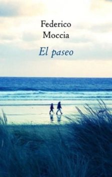 El Paseo, Federico Moccia