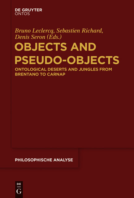 Objects and Pseudo-Objects, Bruno Leclercq, Denis Seron, Sebastien Richard