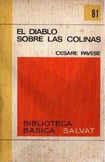 El Diablo Sobre Las Colinas, Cesare Pavese