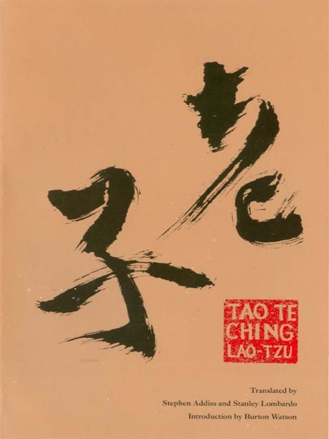 Tao Te Ching, Lao-Tzu, Stephen, Stanley, Lombardo, Addiss