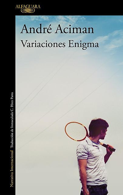 Variaciones enigma, Andre Aciman