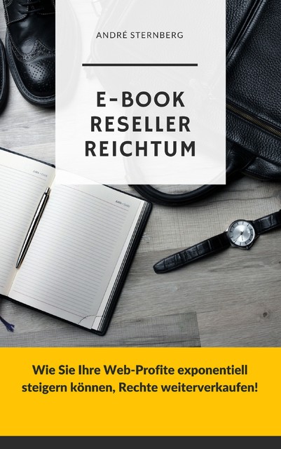 E-Book Reseller Reichtum, André Sternberg