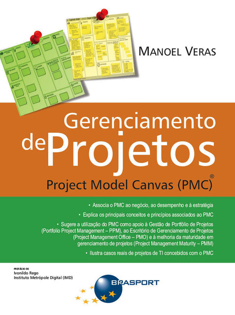 Gerenciamento de Projetos: Project Model Canvas (PMC), Manoel Veras de Sousa Neto