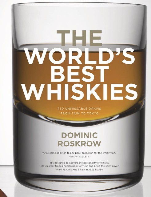 World's Best Whiskies, Dominic Roskrow