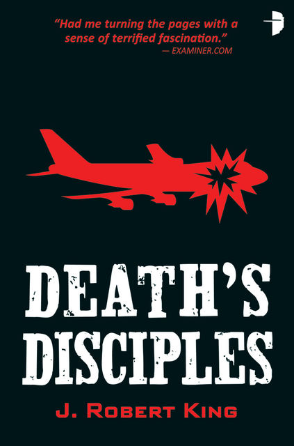 Death's Disciples, J Robert King