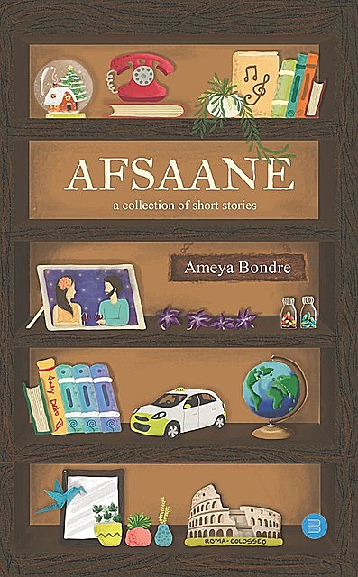 Afsaane – A Collection of Short Stories, Ameya Bondre