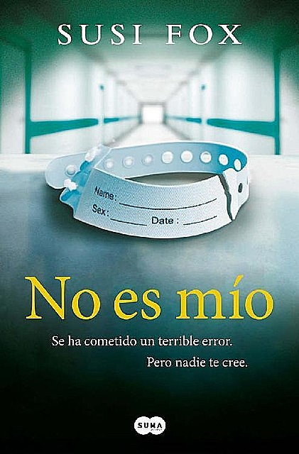 No es mío (Spanish Edition), Susi Fox