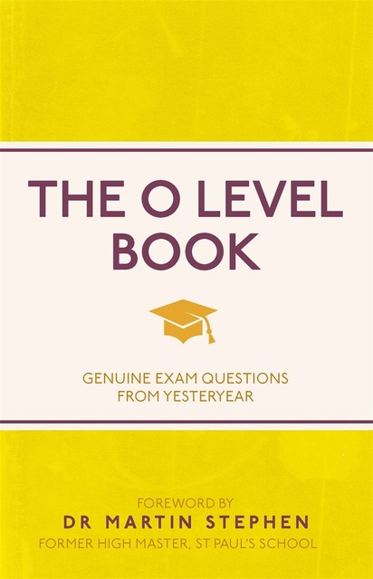 The O Level Book, Michael O'Mara Books