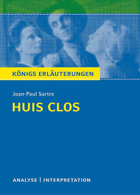 Huis clos (Geschlossene Gesellschaft) von Jean-Paul Sartre, Jean, Martin Lowsky, Jean-Paul Sartre