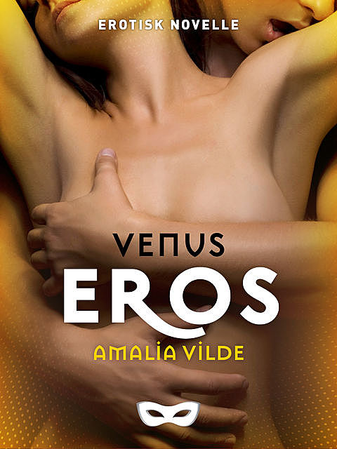 Eros, Amalia Vilde
