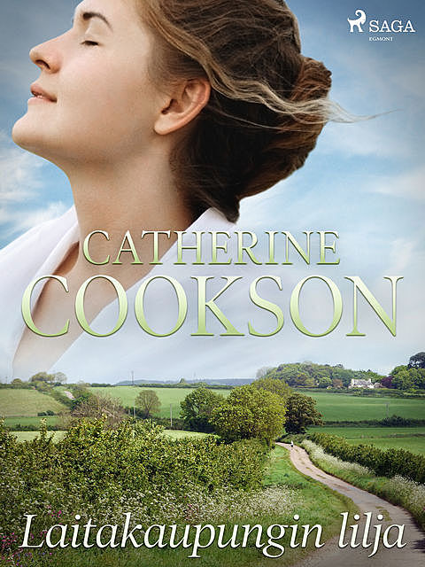 Laitakaupungin lilja, Catherine Cookson
