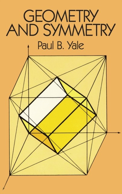 Geometry and Symmetry, Paul B.Yale