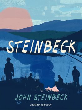 Steinbeck, John Steinbeck