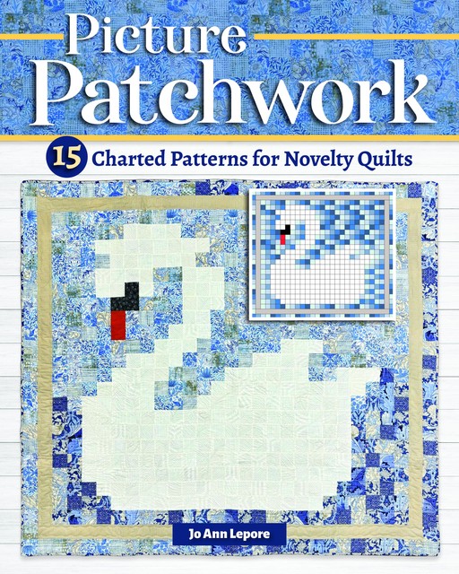 Picture Patchwork, Jo Ann Lepore