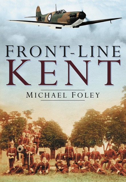 Front-Line Kent, Michael Foley