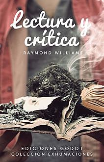 Lectura y crítica, Raymond Williams