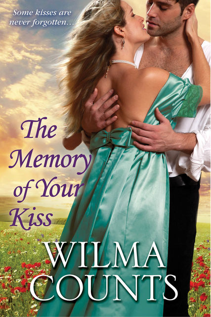 The Memory of Your Kiss, Wilma Counts