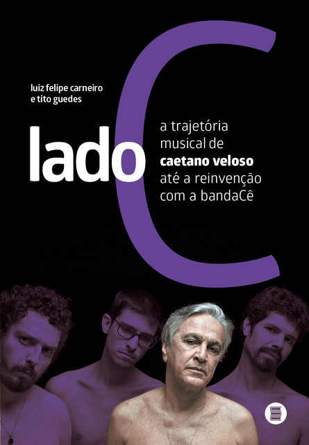 Lado C, Luiz Felipe Carneiro, Tito Guedes
