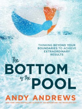 The Bottom of the Pool, Andy Andrews