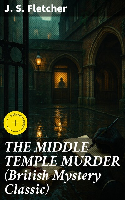 The Middle Temple Murder, J.S.Fletcher