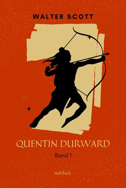 Quentin Durward, Walter Scott