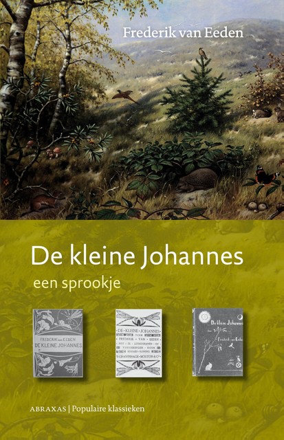 De kleine Johannes, Frederik van Eeden