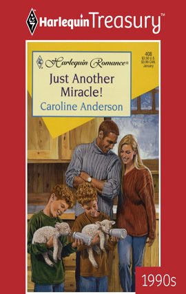 Just Another Miracle, Caroline Anderson