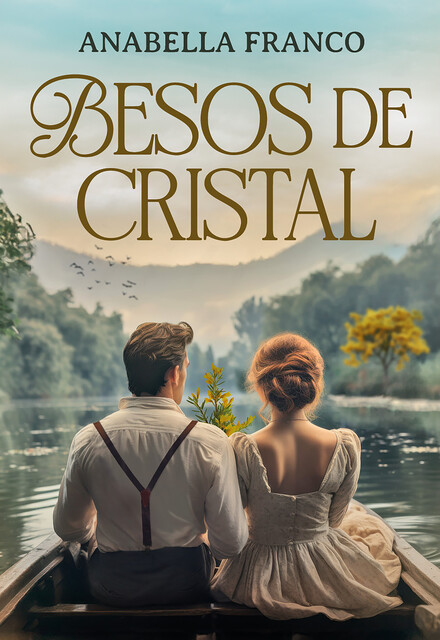 Besos de cristal, Anabella Franco